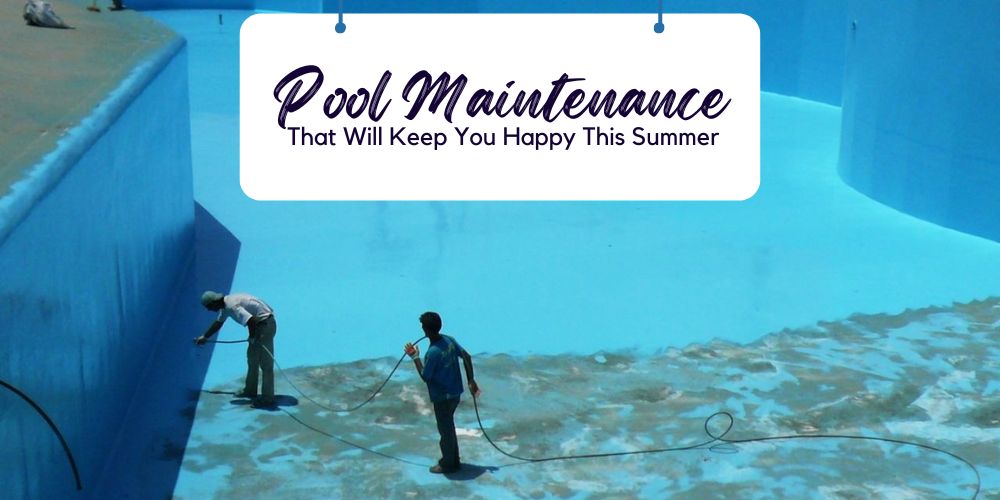 Pool Maintenance Tips